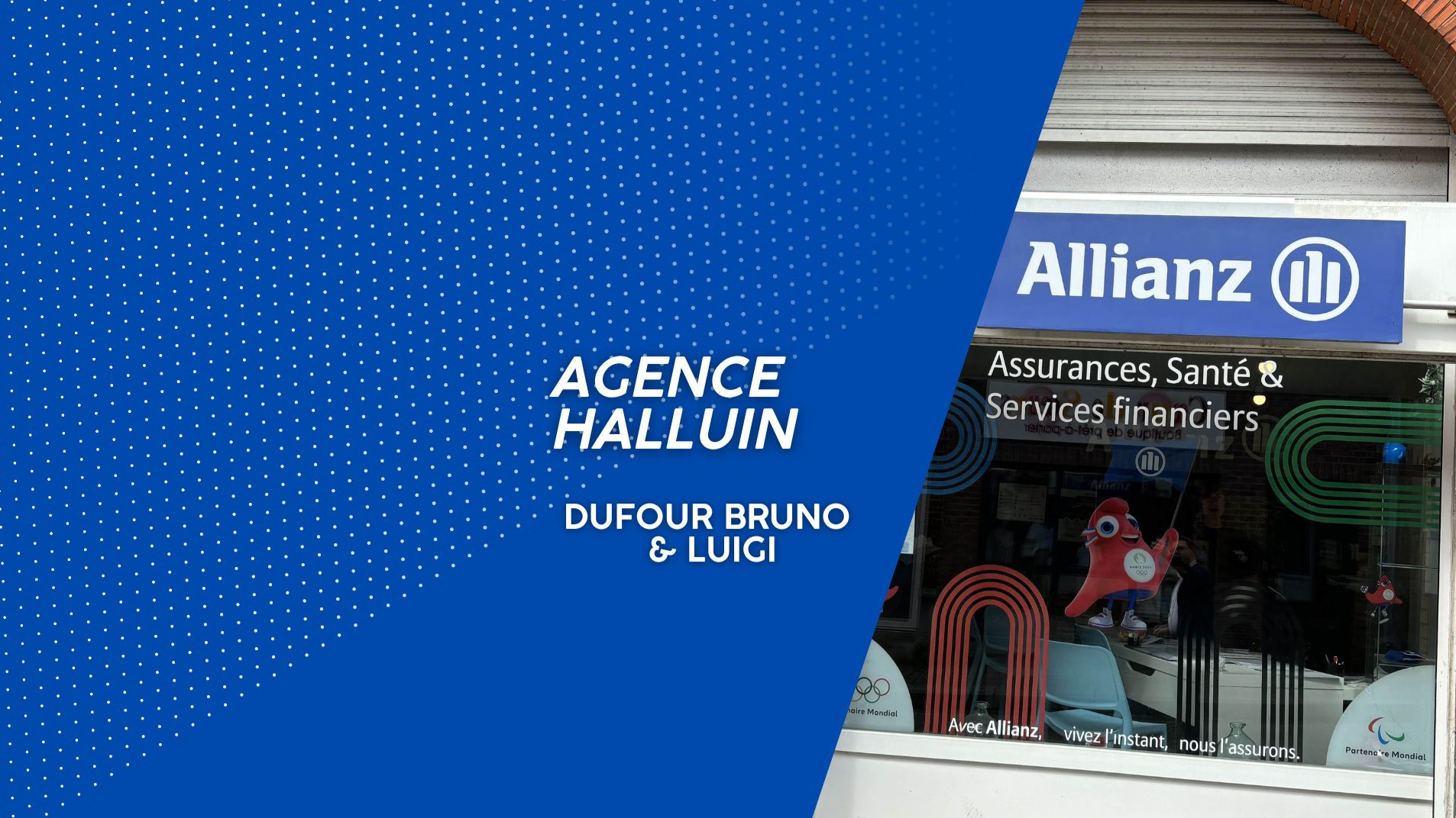 Allianz HALLUIN - DUFOUR Bruno & Luigi