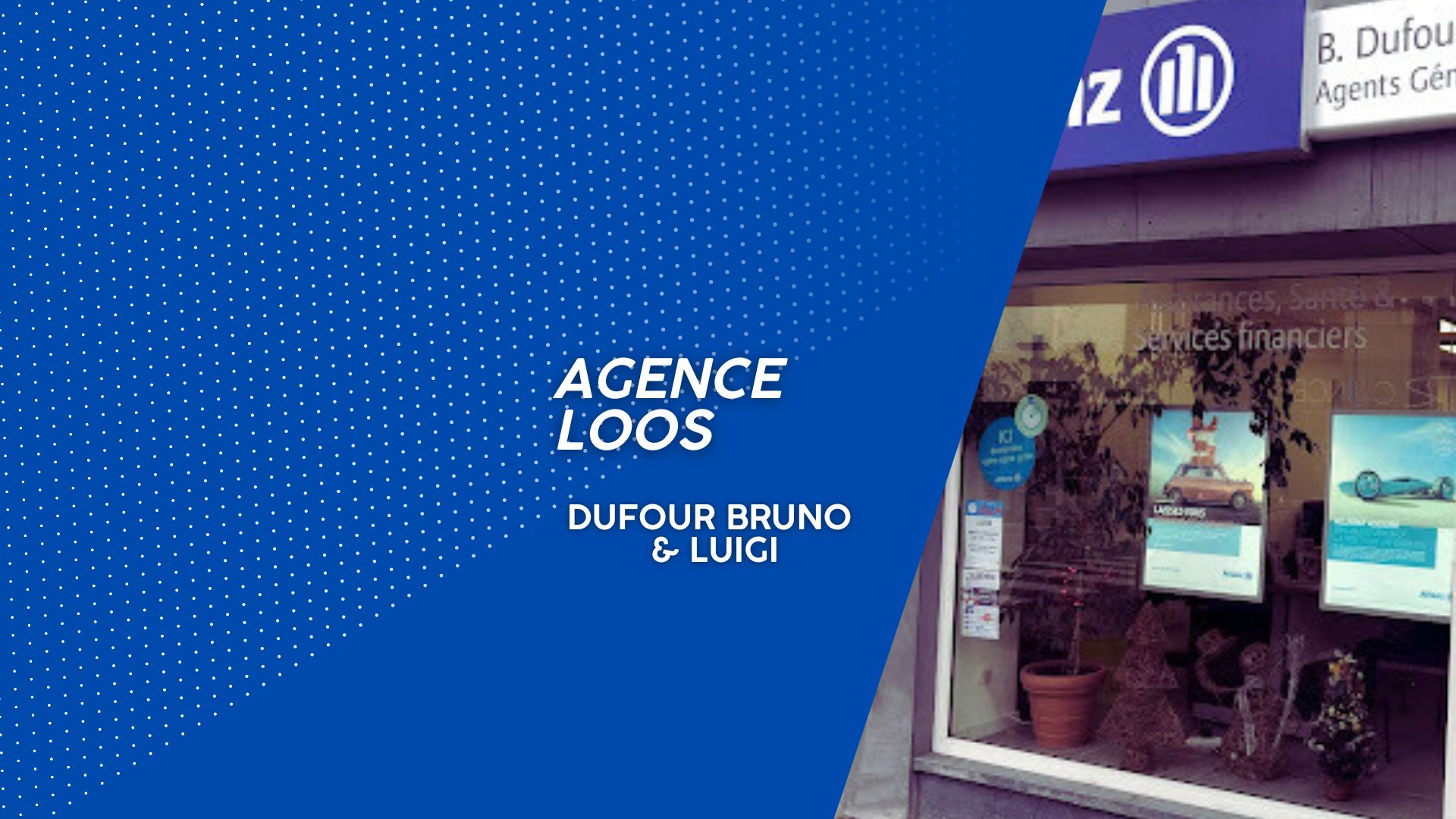 Allianz LOOS - DUFOUR Bruno & Luigi