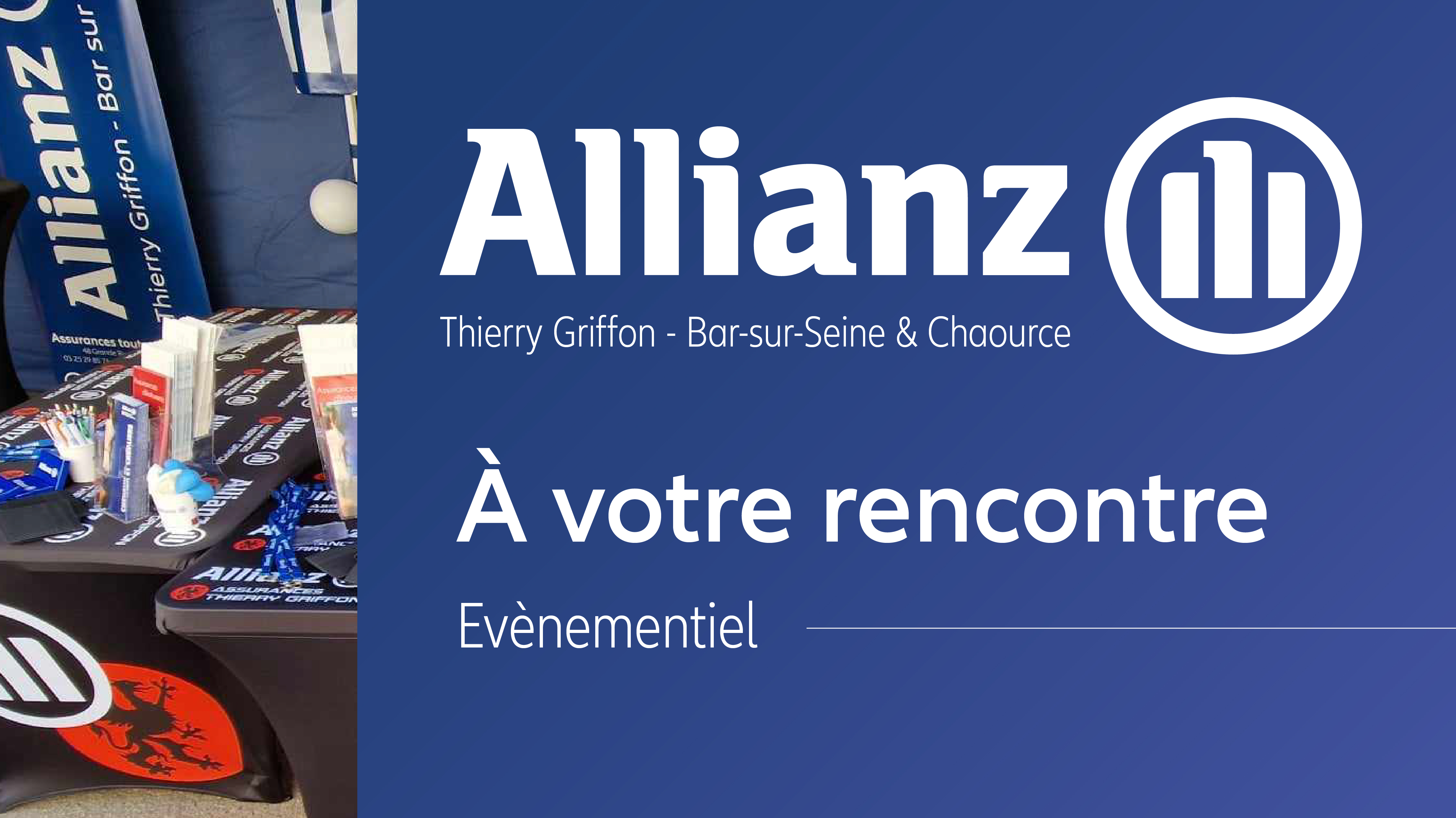 A votre rencontre ! de l'agence  Allianz BAR SUR SEINE - Thierry GRIFFON