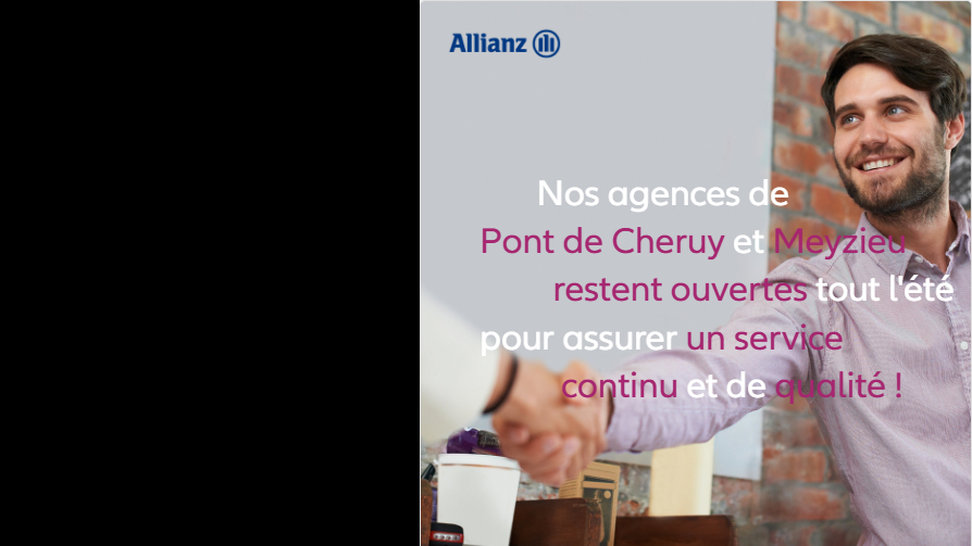 Vos agences restent ouvertes !  de l'agence  Allianz MEYZIEU - Christian TORRES